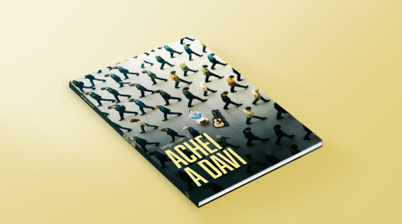 Achei a Davi: livro fala sobre adoração verdadeira como estilo de vida